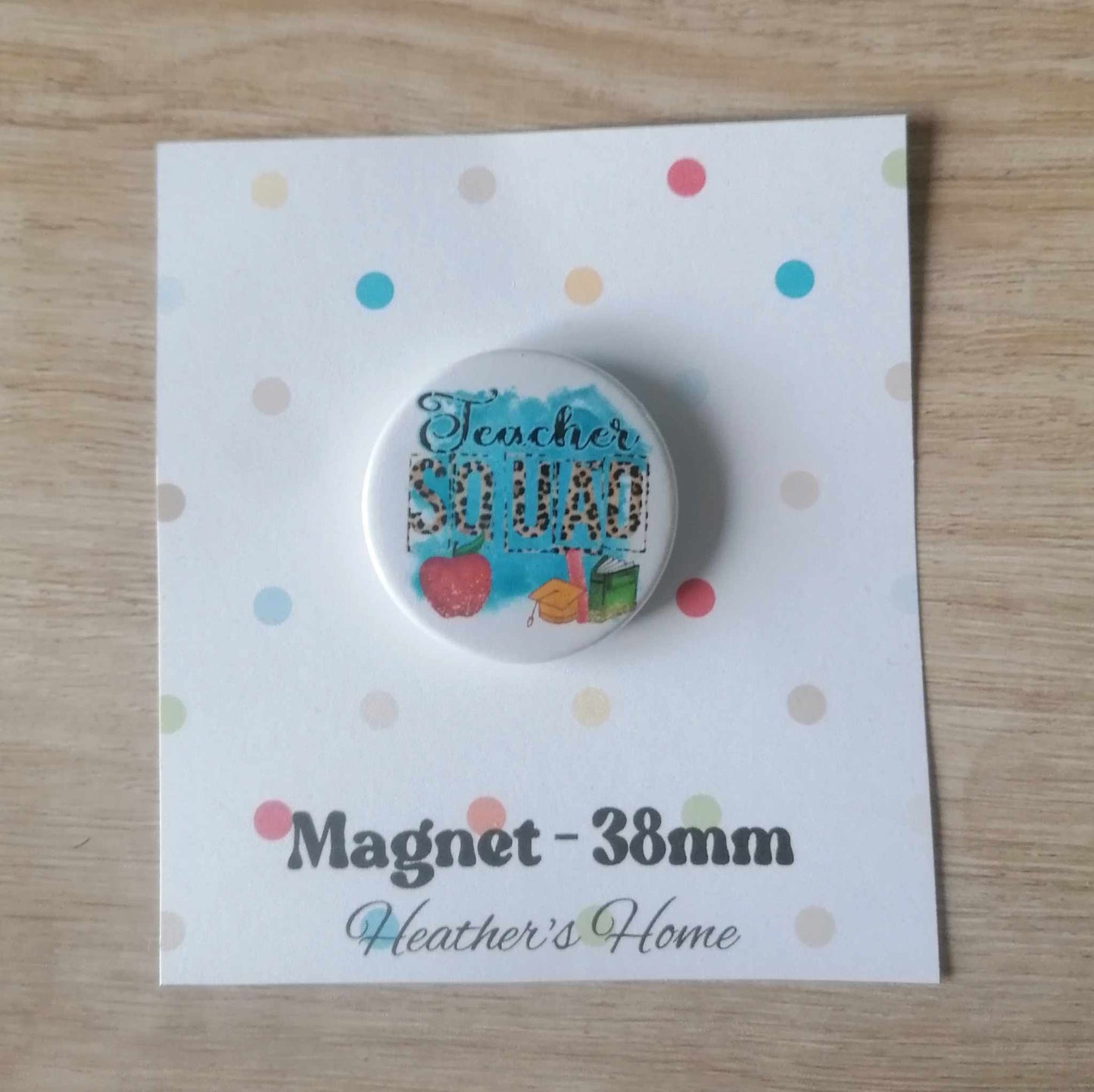 TEACHER SQUAD - MAGNET/BADGE/KEYRING