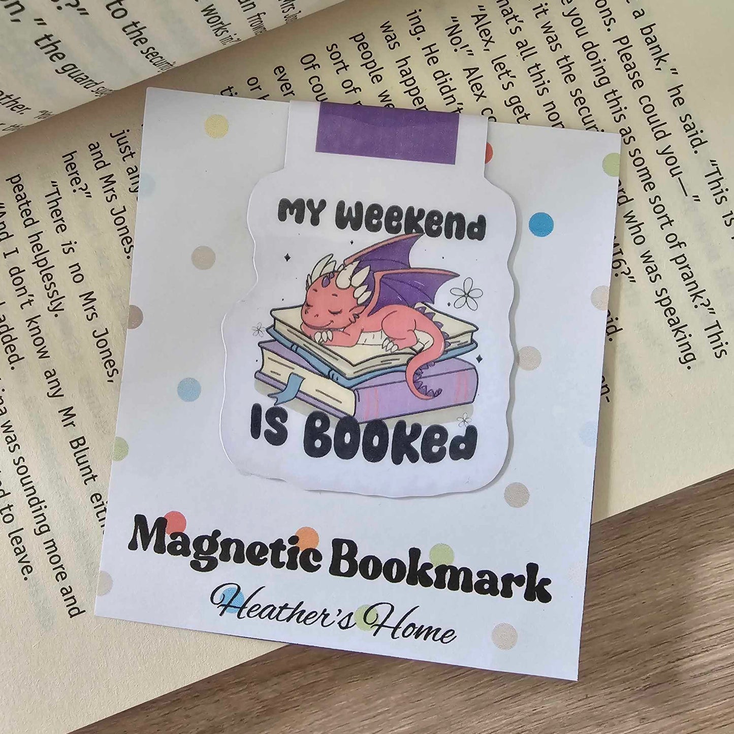 MAGNETIC BOOKMARK - MY WEEKEND IS BOOKED (DRAGON)