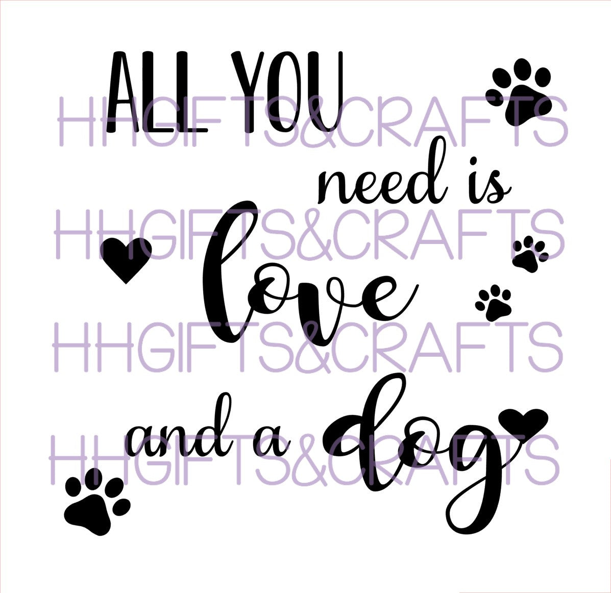 PE07 - ALL YOU NEED IS LOVE AND A DOG - FRAME VINYL