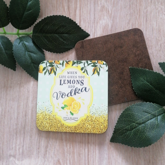 When life gives you....