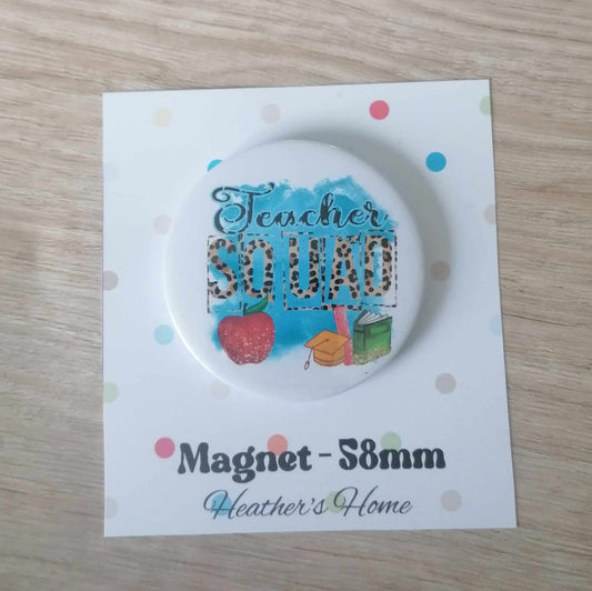 TEACHER SQUAD - MAGNET/BADGE/KEYRING