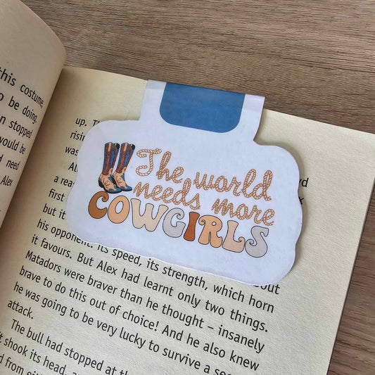 MAGNETIC BOOKMARK - THE WORLD NEEDS MORE COWGIRLS