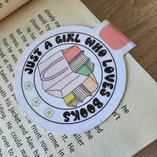 MAGNETIC BOOKMARK - JUST A GIRL WHO LOVES BOOKS