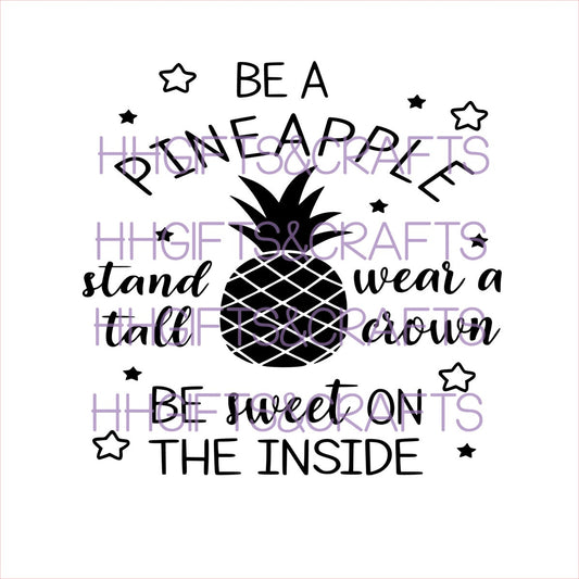 GL17 - BE A PINEAPPLE - FRAME VINYL