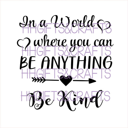 GL37 - BE ANYTHING BE KIND - FRAME VINYL