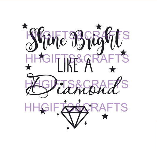 GL53 - SHINE BRIGHT LIKE A DIAMOND (DESIGN 2)- FRAME VINYL