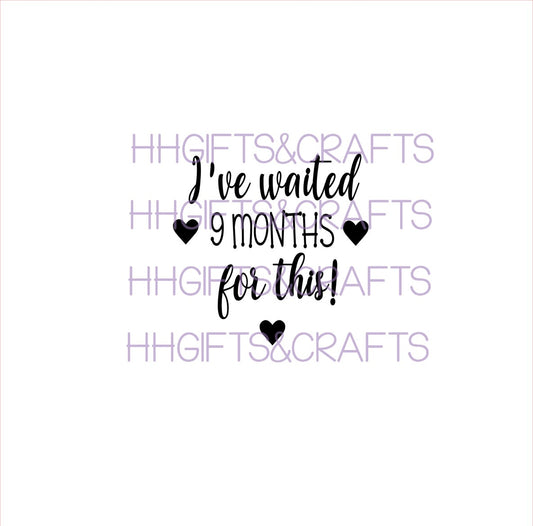 GS 04 - I'VE WAITED 9 MONTHS FOR THIS - SMALL VINYL