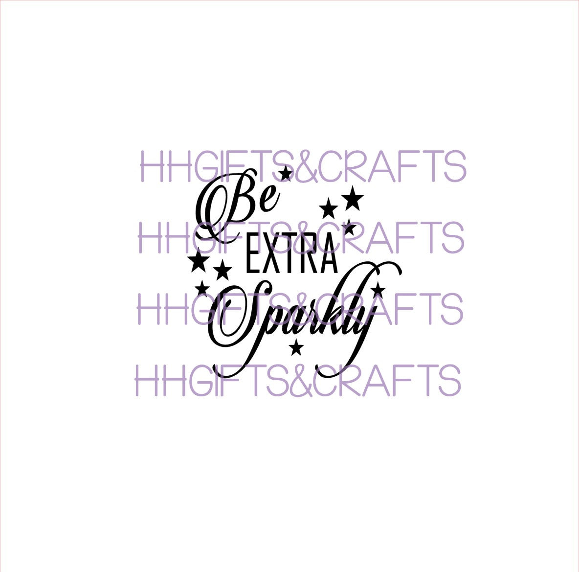 GS 07 - BE EXTRA SPARKLY- SMALL VINYL