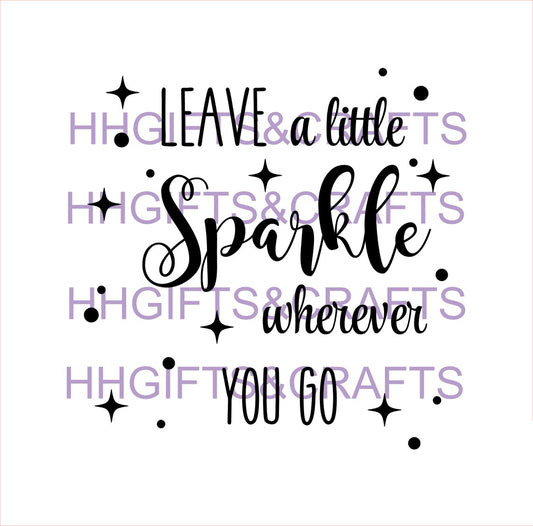 GL59 - LEAVE A LITTLE SPARKLE (DESIGN 2) - FRAME VINYL