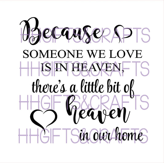 LL12 - BECAUSE SOMEONE WE LOVE (DESIGN 3) - FRAME VINYL