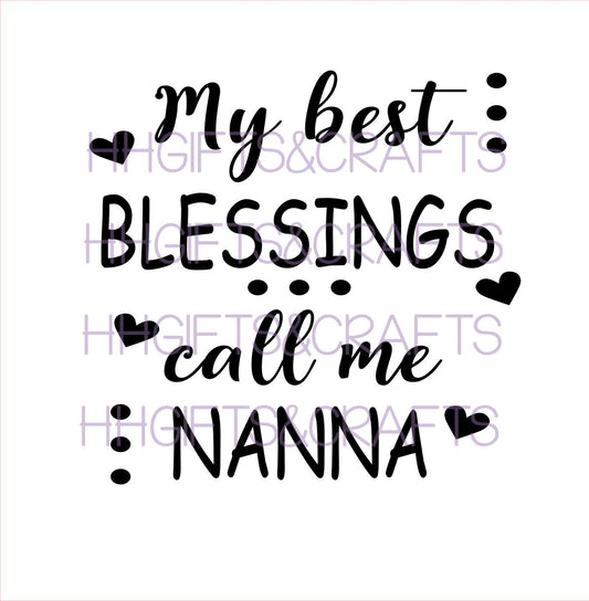 MU04 - MY BEST BLESSINGS CALL ME NANNA- FRAME VINYL