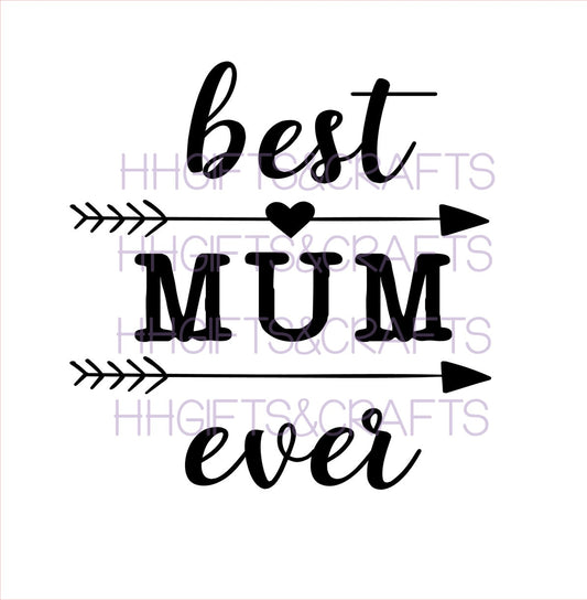 MU05 - BEST MUM EVER (ARROWS)- FRAME VINYL