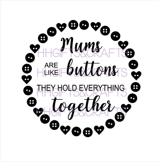 MU06 - MUMS ARE LIKE BUTTONS (DESIGN 1)- FRAME VINYL