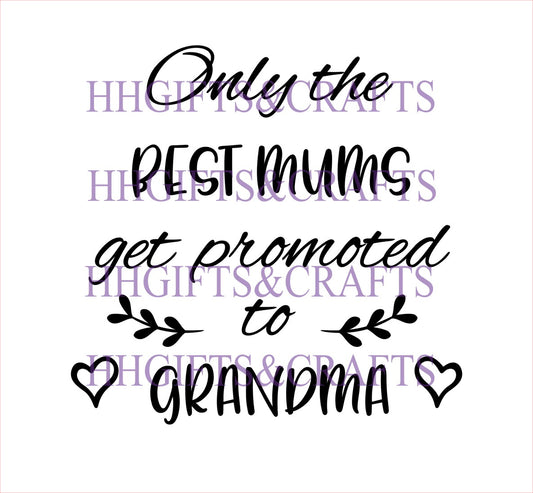 MU47 - THE BEST MUMS GET PROMOTED (DESIGN 3) - FRAME VINYL