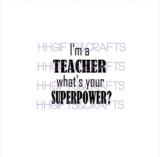 TE07 - WHATS YOUR SUPERPOWER (DESIGN 1) - SMALL VINYL